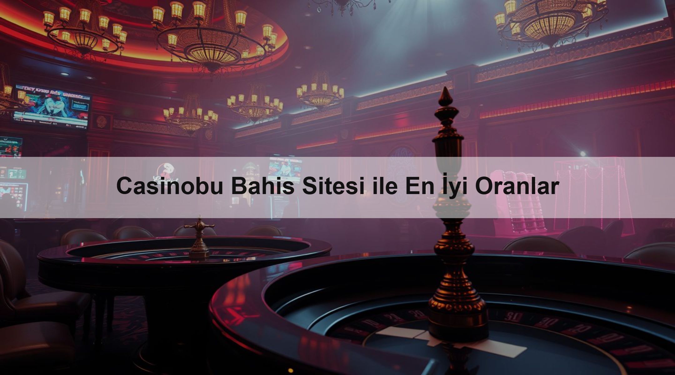 Casinobu Bahis Sitesi ile En İyi Oranlar 1 Casinobu Bahis Sitesi ile En İyi Oranlar