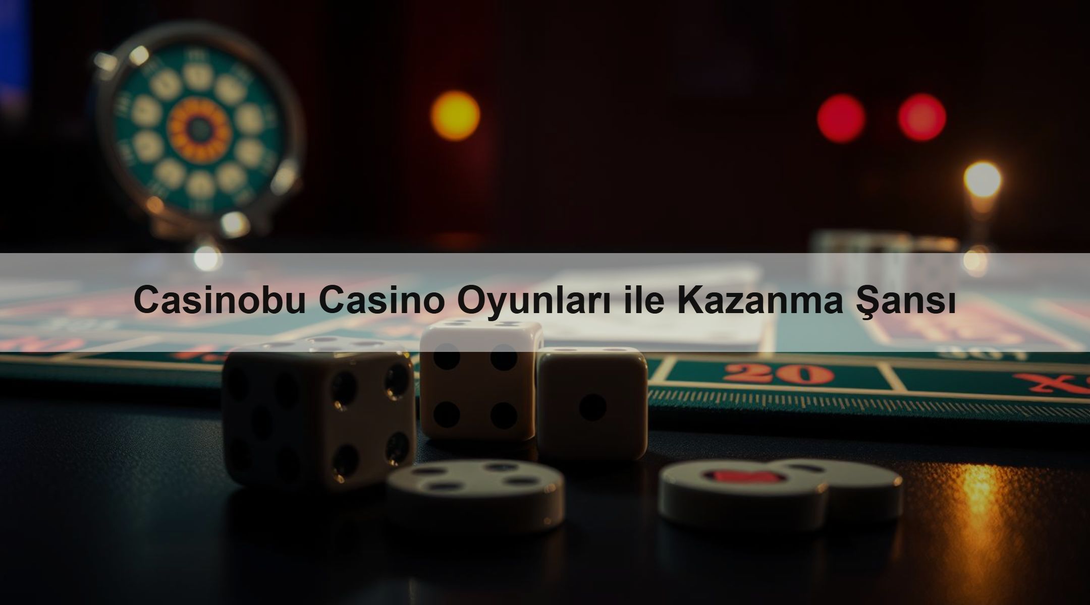 Casinobu Casino Oyunları ile Kazanma Şansı 1 Casinobu Casino Oyunları ile Kazanma Şansı